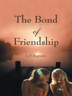 cover image of The Bond of Friendship